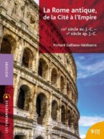 Les Fondamentaux - Rome, de la Cité à l'Empire