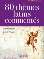 80 thèmes latins commentés par Henri Petitmangin