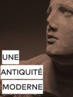 Une antiquité moderne