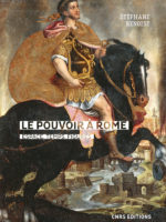 Le pouvoir à Rome / Espace, temps, figures