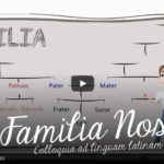 Vidéo : De familia nostra
