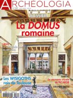 Archéologia #585 - La domus romaine