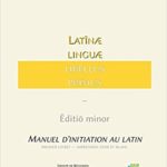 Manuel d’initiation au latin