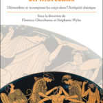 Corps en morceaux / Démembrer et recomposer les corps dans l’Antiquité classique