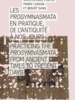 Progymnasmata en pratique, de l’Antiquité à nos jours (Les)