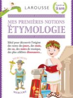 Mes premières notions d'étymologie