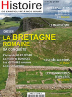 Histoire de l'Antiquité à nos jours n° 109 - La conquête de la Britannie par les Romains