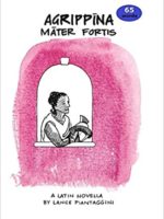 Agrippīna: māter fortis