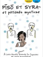 Pīsō et Syra et pōtiōnēs mysticae