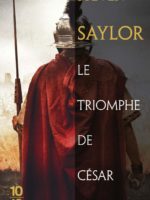 Le Triomphe de César, Steven Saylor