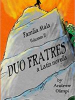 Duo Fratres: Familia Mala, Volumen II