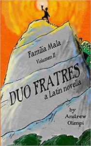 Duo Fratres: Familia Mala, Volumen II