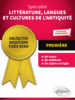 Spécialité Littérature, Langues et Cultures de l'Antiquité - Première