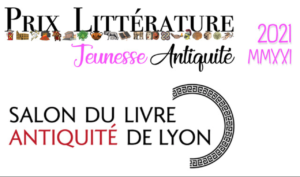 Participez à la 2e édition du Prix Littérature Jeunesse Antiquité