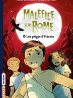 Maléfice sur Rome # 06: Les pièges d'Hécate