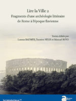 Lire la Ville #2 - Fragments d'une archéologie littéraire de Rome à l'époque flavienne