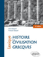 Lexique d'histoire et de civilisation grecques (4e éd.)