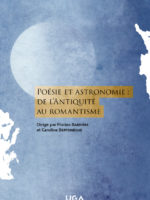 Poésie et astronomie : de l'Antiquité au romantisme