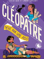 Cléopâtre vue par une ado