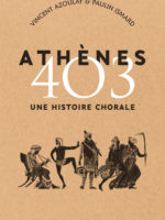 Athènes 403 : Une histoire chorale