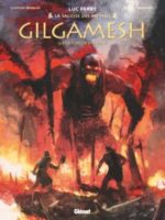 La sagesse des mythes - Gilgamesh #2 : - La Fureur d'Ishtar