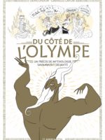 Du côté de l'Olympe : Un précis de mythologie savamment déjanté