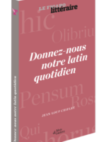 Donnez-nous notre latin quotidien