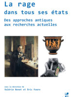 La rage dans tous ses états : Des approches antiques aux recherches actuelles