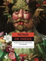 Noms de dieux : portraits de divinités antiques