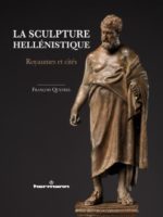 La sculpture hellénistique : Royaumes et cités