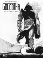 Golgotha #1 : L'Arène des maudits