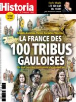 Historia #890 - La France des 100 tribus gauloises. Eduens, Arvernes, Parisii, Carnutes, Vénètes