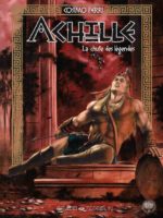 Achille #3 - La chute des légendes