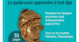 Hors-Série Le Point "Latin et Grec, le guide pour apprendre à tout âge"