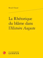 La Rhétorique du blâme dans l’Histoire Auguste