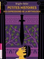 Petites histoires des expressions de la mythologie