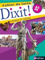 Dixit ! Cahier de latin 4e - Édition 2015
