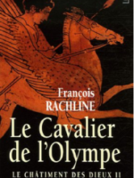 Le Châtiment des dieux, Tome 2 : Le Cavalier de l'Olympe
