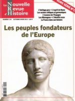 La Nouvelle Revue d'Histoire HS #11 - Les peuples fondateurs de l'Europe