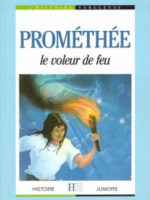Prométhée, le voleur de feu