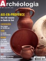 Aix-en-Provence : Une cité romaine en Gaule du Sud - Archéologia #529