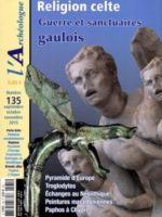 L'Archéologue #135 : Religion celte - Guerre et sanctuaires gaulois