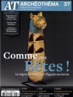 Comme des bêtes ! Le règne animal dans l'Égypte ancienne - Archéothéma #37