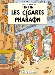 Tintin - #4 : Les cigares du Pharaon