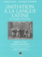 Le latin pour grands débutants