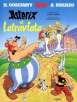Asterix Gallus - #31 : Asterix et Latraviata