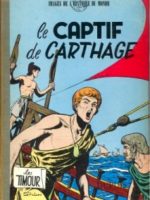 Les Timour - #05 : Le captif de Carthage