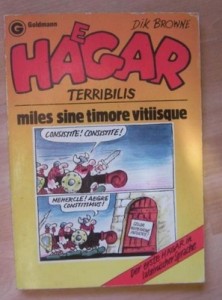 Haegar Terribilis. Miles sine timore viliisque.