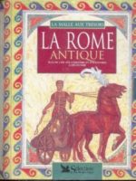 La malle aux trésors - La Rome antique