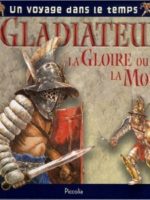 Gladiateur la gloire ou la mort